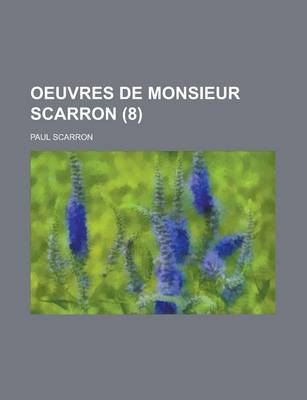 Book cover for Oeuvres de Monsieur Scarron (8 )