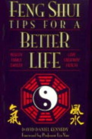 Cover of Feng Shui Tips for a Better Life