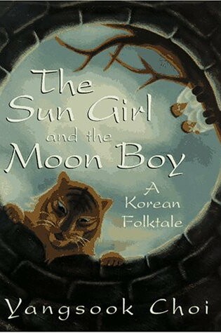 Cover of The Sun Girl and the Moon Boy