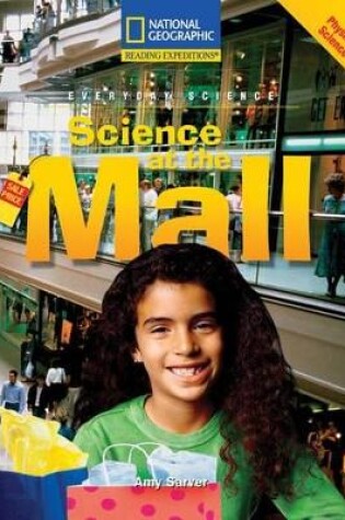 Cover of Reading Expeditions (Science: Everyday Science): Science at the Mall