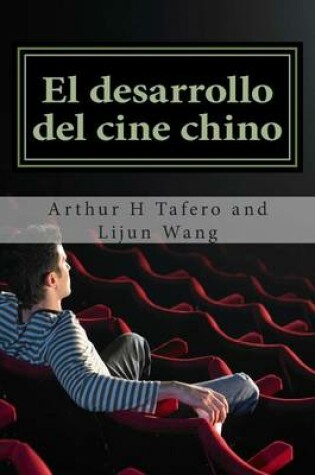 Cover of El desarrollo del cine chino