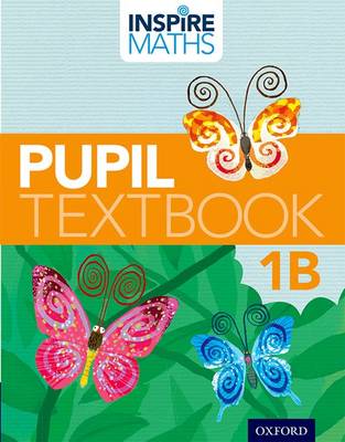 Book cover for Inspire Maths: 1: Pupil Book 1B