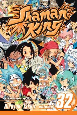 Book cover for Shaman King, Vol. 32