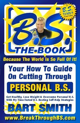 Book cover for B.S. The Book