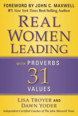 Book cover for Real Women: Leading with Proverbs 31 Values