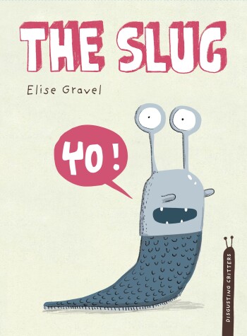 Book cover for The Slug