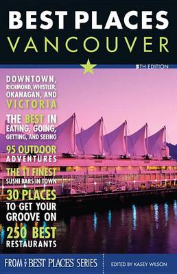 Book cover for Best Places Vancouver, 5Th Edition