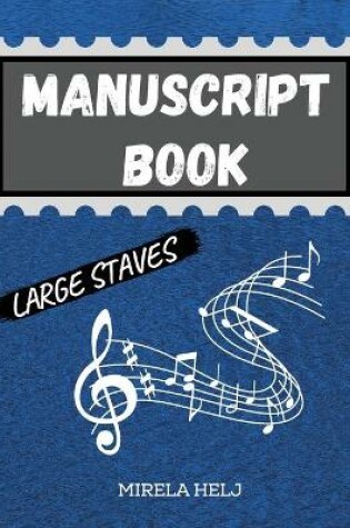 Cover of Manuscript Book Large Staves