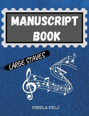 Book cover for Manuscript Book Large Staves