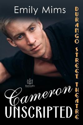 Book cover for Cameron Unscripted