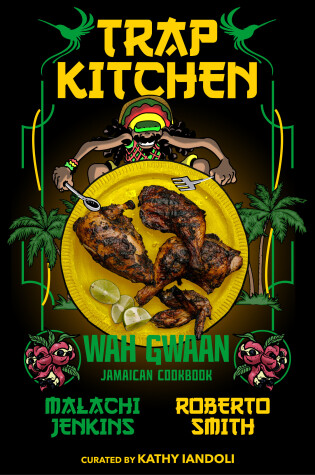 Cover of Trap Kitchen: Wah Gwaan