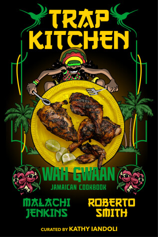 Cover of Trap Kitchen: Wah Gwaan