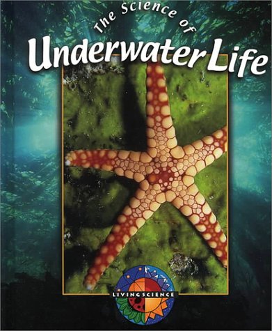 Cover of The Science of Underwater Life