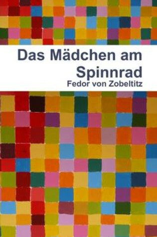 Cover of Das Madchen am Spinnrad