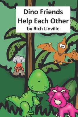 Book cover for Dino Friends Help Each Other