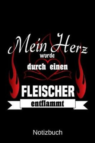 Cover of Mein Herz wurde durch einen Fleischer entflammt