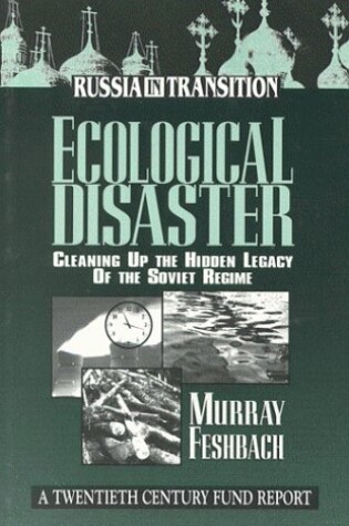 Cover of Health and Environmental Degradation in Russia