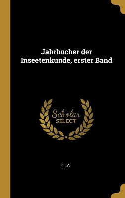 Book cover for Jahrbucher Der Inseetenkunde, Erster Band
