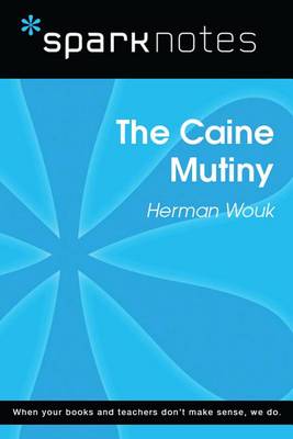 Book cover for The Caine Mutiny (Sparknotes Literature Guide)