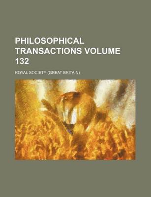 Book cover for Philosophical Transactions Volume 132