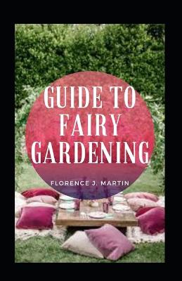 Book cover for Guide to Fairy Gardening