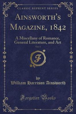 Book cover for Ainsworth's Magazine, 1842, Vol. 1