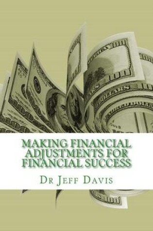 Cover of Making Financial Adjustments for Financial Success