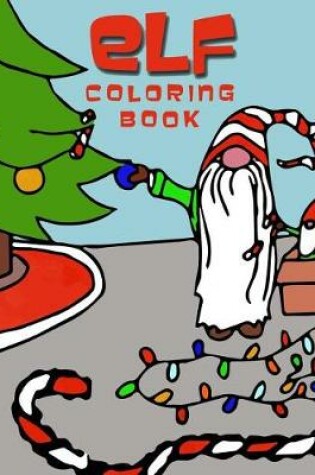 Cover of Elf Coloring Book