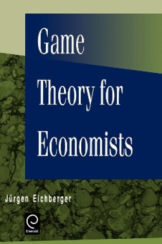 Cover of Game Theory for Economists