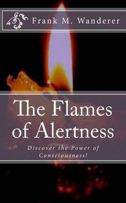 Book cover for The Flames of Alertness