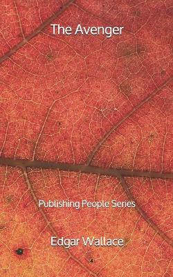 Book cover for The Avenger - Publishing People Series