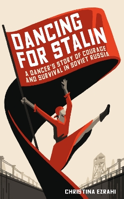 Cover of Dancing for Stalin