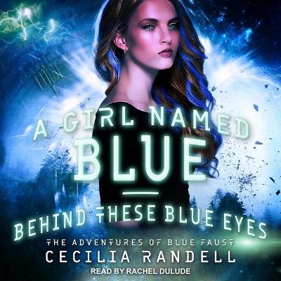 Book cover for A Girl Named Blue & Behind These Blue Eyes
