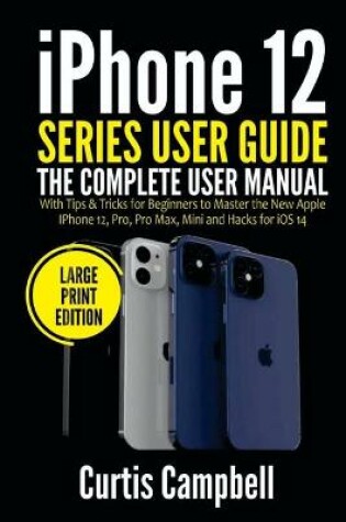 Cover of iPhone 12 Series User Guide