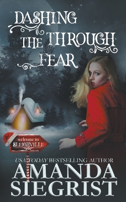 Book cover for Dashing Through the Fear