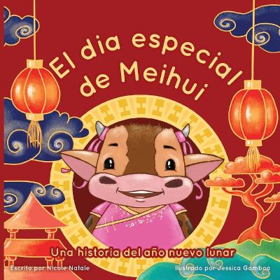 Book cover for El Dia Especial De Meihui