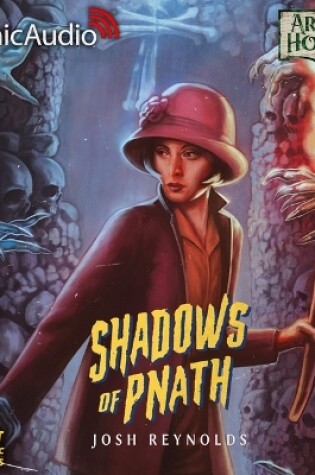 Cover of Shadows of Pnath [Dramatized Adaptation]