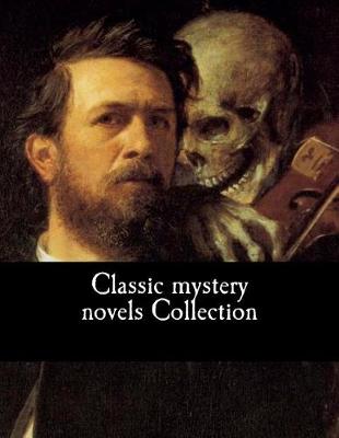 Book cover for Classic mystery novels Collection