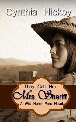 Book cover for They Call Her Mrs. Sheriff