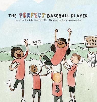 Book cover for The Perfect Baseball Player