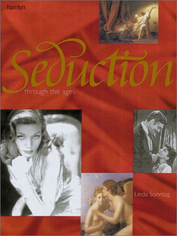 Book cover for Seduction Through the Ages