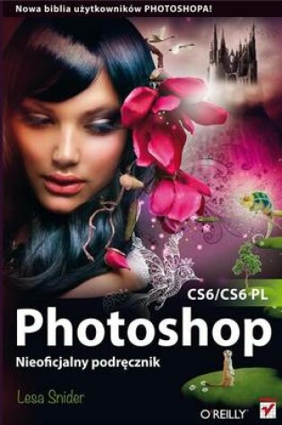 Cover of Photoshop Cs6/Cs6 PL. Nieoficjalny Podr?cznik