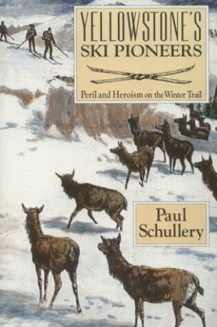 Cover of Yellowstone Ski Pioneers