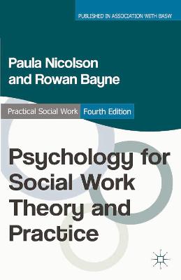 Book cover for Psychology for Social Work Theory and Practice