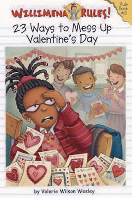 Book cover for Willimena Rules: 23 Ways To Mess Up Valentine's Day