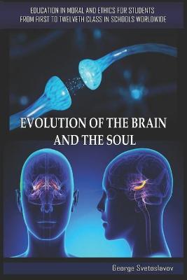 Cover of Evolution of the Brain and the Soul