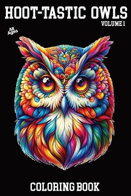 Book cover for Hoot-Tastic Owls Volume 1