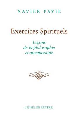 Book cover for Exercices Spirituels. Lecons de la Philosophie Contemporaine