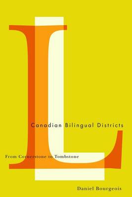 Book cover for The Canadian Bilingual Districts