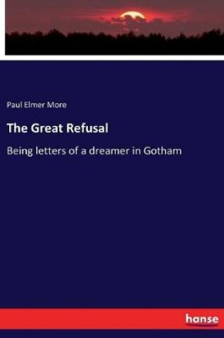 Cover of The Great Refusal